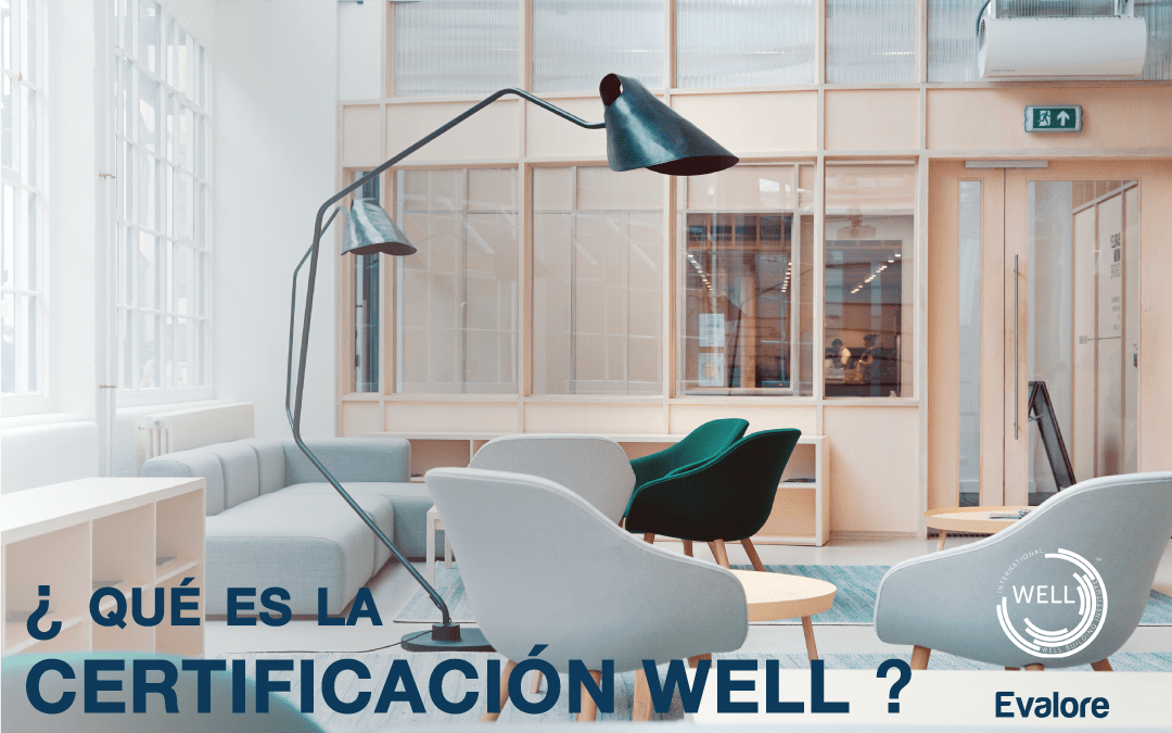 Que es la certificacion WELL